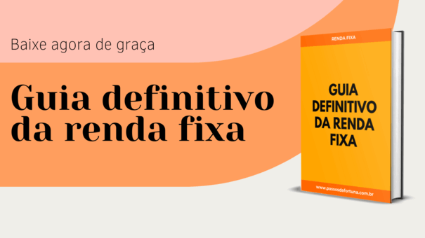 Guia Definitivo da Renda Fixa